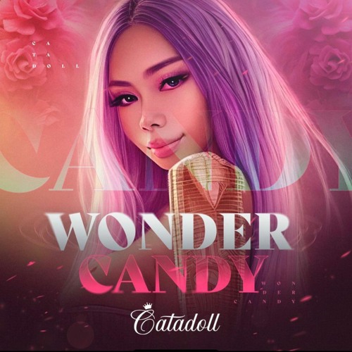 WONDERCANDY BDAYBASH - CATADOLL DJ (SET)