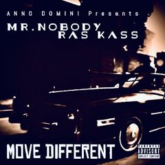 MOVE DIFFERENT with RASS KASS