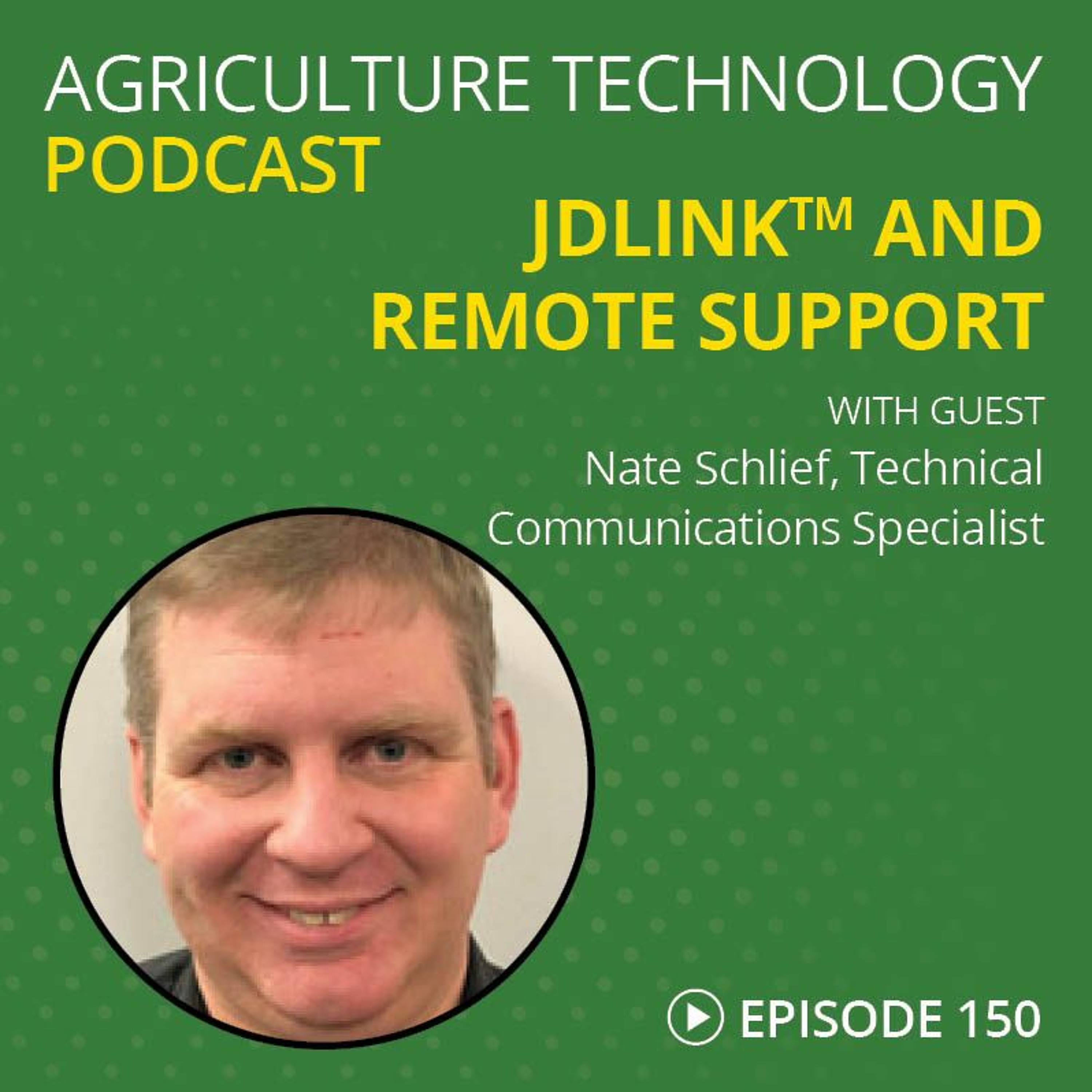 Ep. 150 JDLink and Remote Support