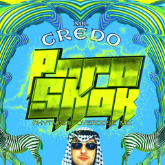 Mr. Credo - Poro-shok (rhytmical overdose mix)