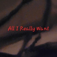 All I Really Want (Alanis Morisette)