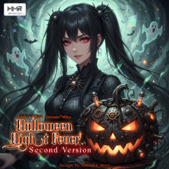 Halloween Night Fever (Second Version)