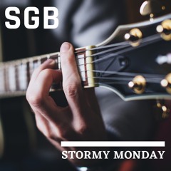 SGB #9 Stormy Monday