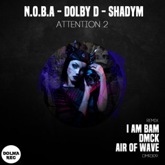Attention 2 (N.O.B.A 2021 Reworked)