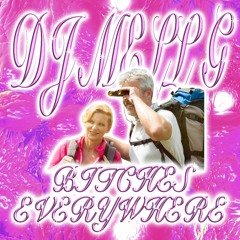 💅 DJ MELL G 💅 B1TCHES EVERYWHERE 💅