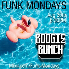 Boogiebunch - FunkMondays - 8/30/21