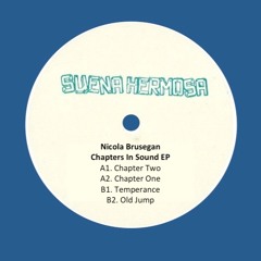 Nicola Brusegan / Chapters In Sound EP Nicola Brusegan / Chapters In Sound EP