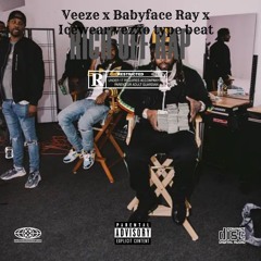 Veeze x Babyface Ray x Icewear Vezzo Type beat - Rich Off Rap