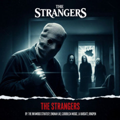 The Strangers, Part 1 (LA Rabsatt & C. Double34 Music, vocals)
