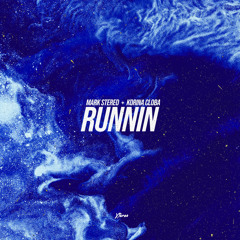 Runnin (Extended Mix)
