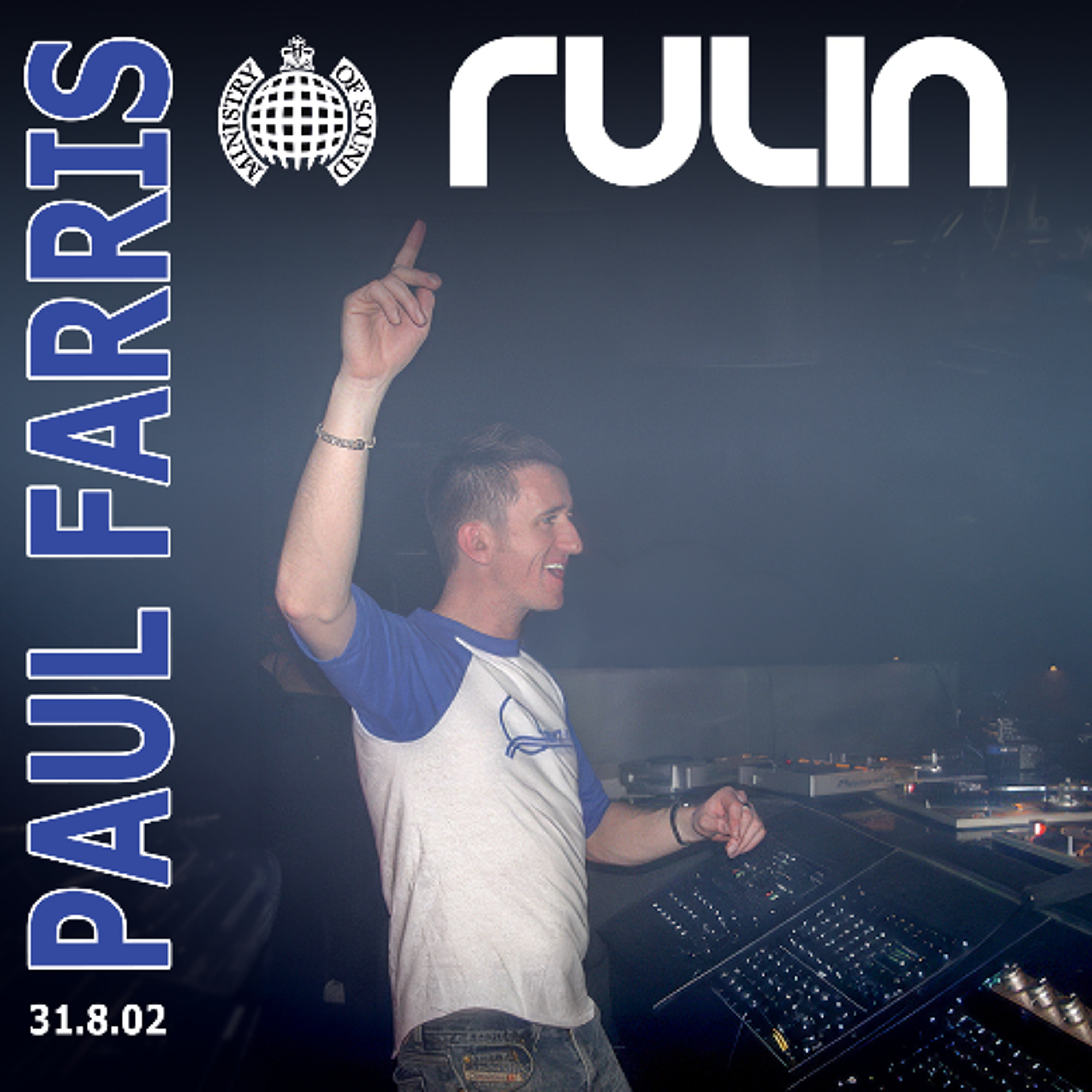 LIVE Ministry of Sound Rulin' Sat 31st August 2002 episode artwork