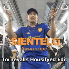 Siéntelo (Tornevalls Houseifyer Remix)