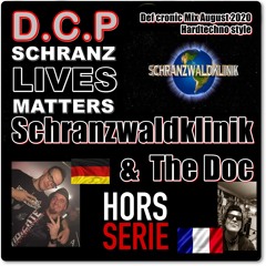 Def Cronic @ Schranzwaldklinik & The Doc( DCP & Schranzwaldklinik 2020 Tribute)MP3 version