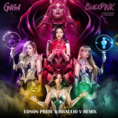 Sour Candy (Edson Pride & Braulio V Remix)