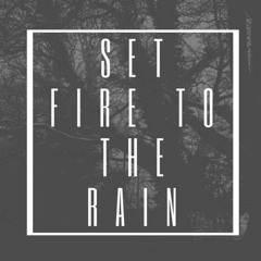 Adele - Set Fire To The Rain (Fady's Remix)
