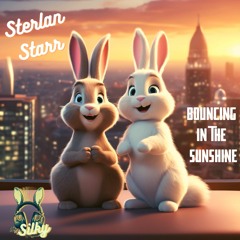 Sterlan Starr - Bouncing In The Sunshine (Mr Silky's LoFi Beats)