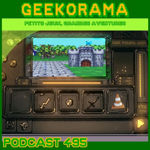 Épisode 495 GeekOrama - Slots and Daggers & Legends of Amberland | VLC