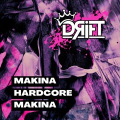 MAKINA HARDCORE MAKINA
