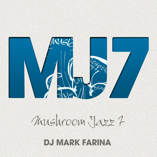 Mark Farina mushroom jazz 2.3.4.5. セット Mushroom Jazz Megamix