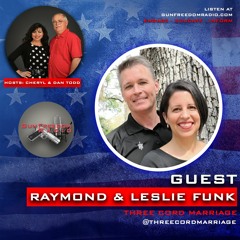 GunFreedomRadio EP419 Tactical Marriage Training with Raymond & Leslie Funk