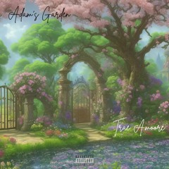 Adam’s Garden (prod. 1verell)