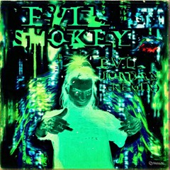 EVIL SMOKEY (EVIL JORDAN BUT BETTER)