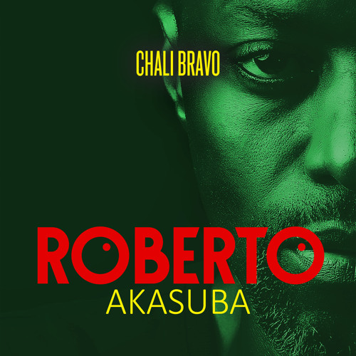 Stream Roberto Listen to Akasuba playlist online for free on SoundCloud