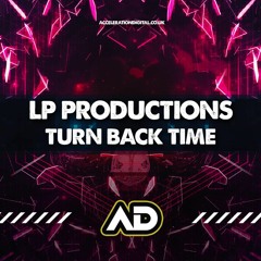 LP Productions - Turn Back Time