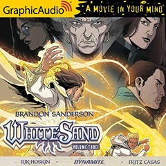 ACCESS PDF EBOOK EPUB KINDLE White Sand: Volume Three [Dramatized Adaptation]: White