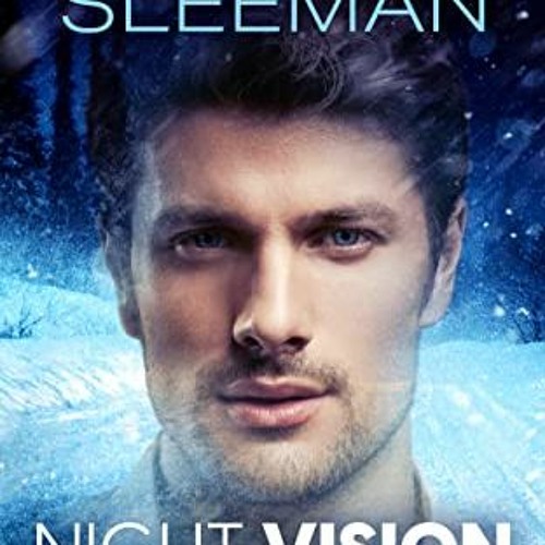 Get EBOOK 📧 Night Vision: (Nighthawk Security Book 2) by  Susan Sleeman [EPUB KINDLE