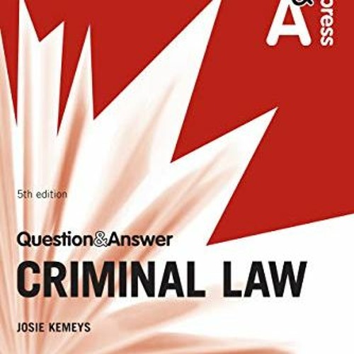 Stream Open PDF Law Express Question and Answer: Criminal Law (Law 