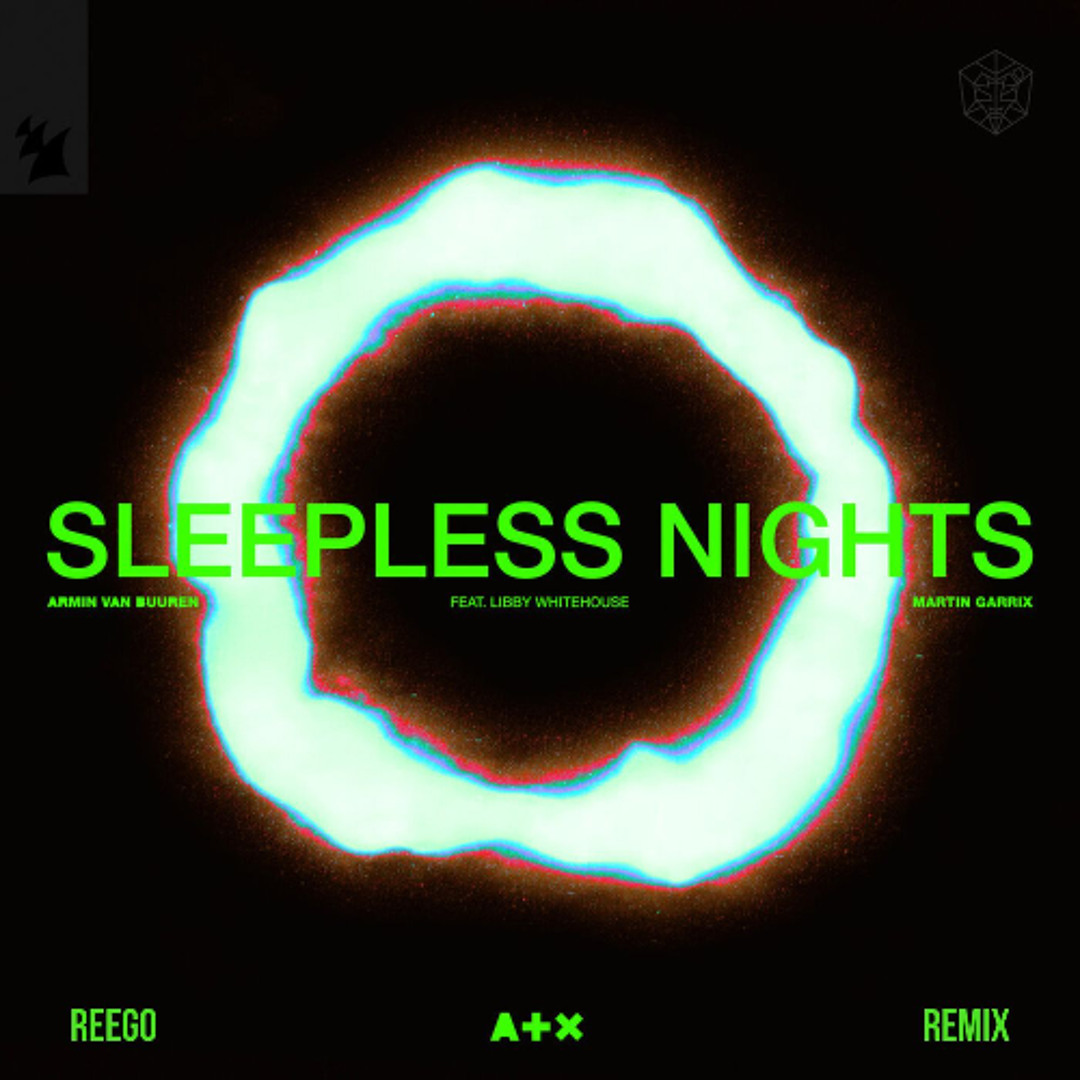 Stream Armin Van Buuren & Martin Garrix - Sleepless Nights (REEGO