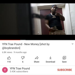 YFN Trae Pound - New Money [shot by bcpbrandon]