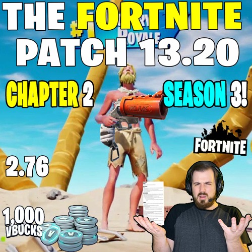 The Fortnite Patch 13.20 2.76 - Flare Gun, Captain America, Update, New Weapon