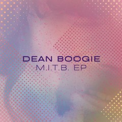 2 Dean Boogie You Love Me (I'll Love You Back) Original Mix
