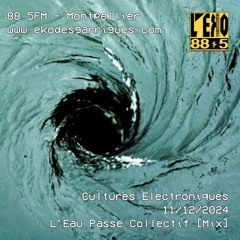 Cultures Electroniques: Mix de L'Infini [11/12/2024]