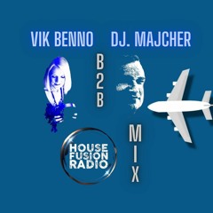VIK BENNO & DJ. MAJCHER Fly With Us B2B