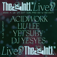 THE-INTL.LIVE: Yetsuby(April 18th, 2020)