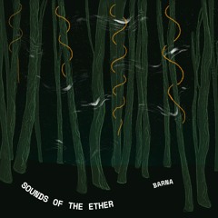 Sounds of the Ether - Barna