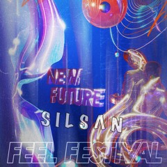 SILSAN | Feel Festival 2023 | Culturama Stage