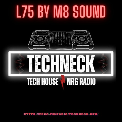 L75 by M8 Sound on NRG Radio EP 04.2 - Saturday, March 09, 2024