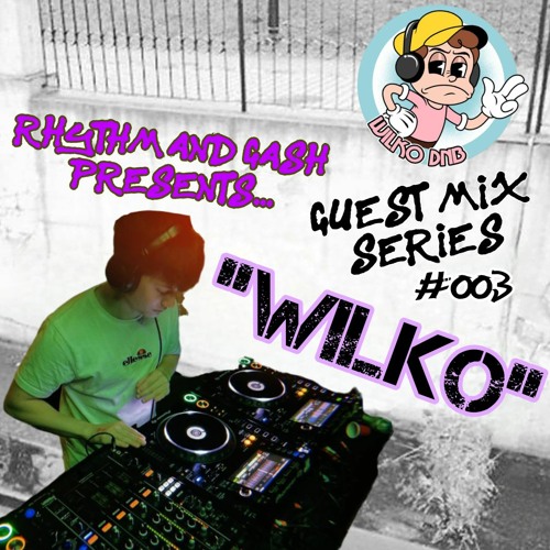 RNG GUEST MIX 003 - 'WILKO'