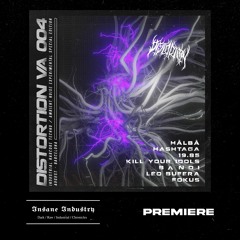 𝐏𝐑𝐄𝐌𝐈𝐄𝐑𝐄 | 19.85 - I Felt Like Destroying Something Beautiful [Distortion Unidad Records ]