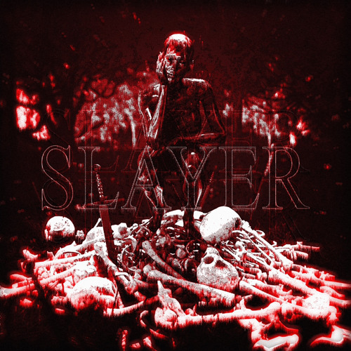 SLAYER w/ XVNNDRO