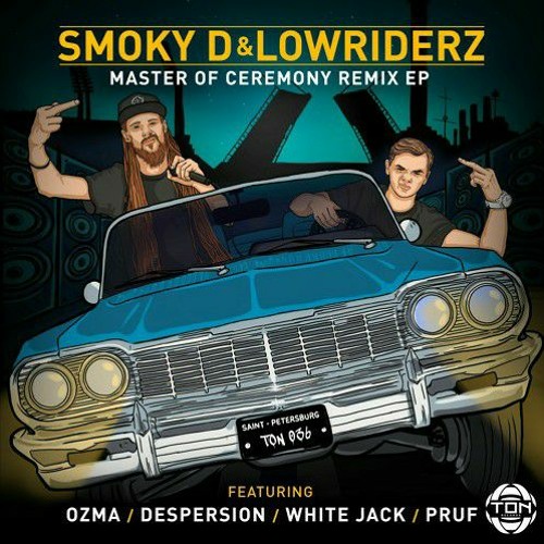 Smoky D, LowRIDERz, OZMA - Master of Ceremony