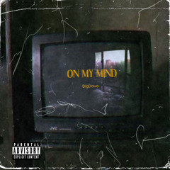ON MY MIND-Prod.Getro