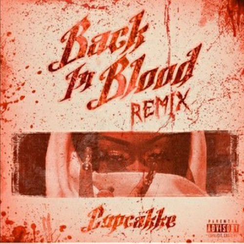 Cupcakke- Back in Blood remix