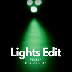 FREE DOWNLOAD: Unseen., Mario Eighta - Natara (Lights Edit)