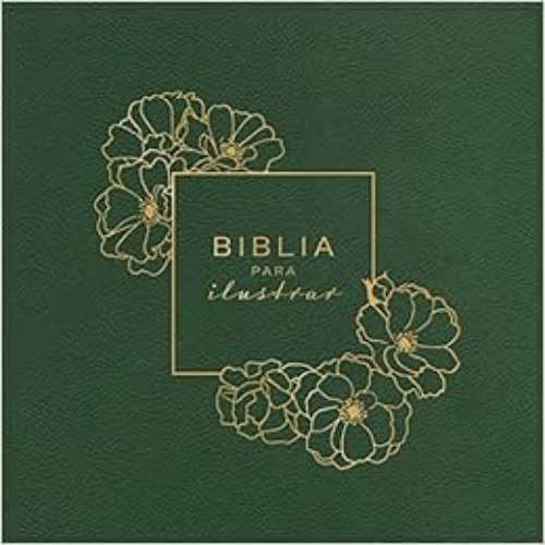 [Download] PDF 📜 Reina Valera 1960 Biblia para ilustrar, verde símil piel (Spanish E