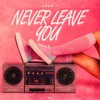 Crew 7 - Never Leave You (Uh Oooh, Uh Oooh)